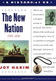 A History of US: The New Nation (Joy Hakim)