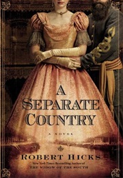 A Separate Country (Robert Hicks)