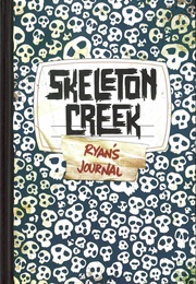 Skeleton Creek (Patrick Carman)