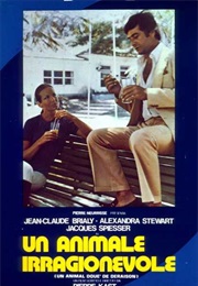 Un Animal Doué De Déraison (1975)