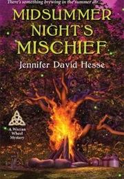 Midsummer Night's Mischief (Jennifer David Hesse)