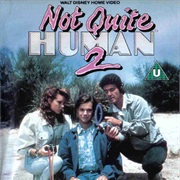 Not Quite Human II