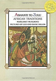 Ashanti to Zulu: African Traditions (Margaret Musgrove)