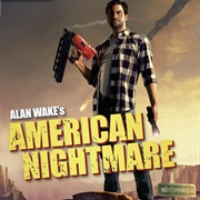 Alan Wake American Nightmare