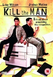 Kill the Man (1999)