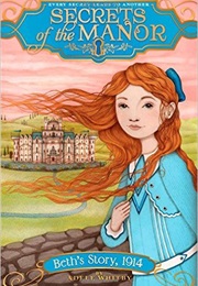 Secrets of the Manor: Beth's Story (Adele Whitby)