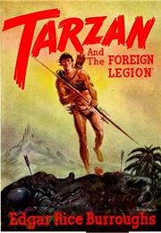 Tarzan and &quot;The Foreign Legion&quot;