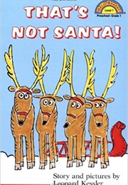 That's Not Santa! (Hello Reader (Level 1)) (-)
