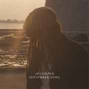 September Song - JP Cooper