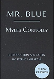 Mr.Blue (Myles Connolly)