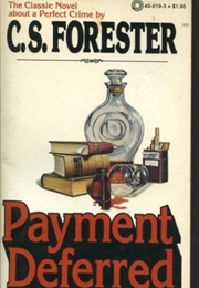 Payment Deferred (C.S. Forester)
