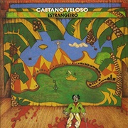 Caetano Veloso - Estrangeiro