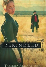 Rekindled (Tamara Alexander)