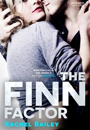 The Finn Factor (Rachel Bailey)