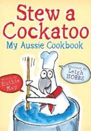 Stew a Cockatoo