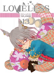 Loveless Volume 13 (Yun Kouga)