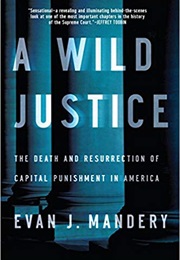 A Wild Justice (Evan J. Mandery)