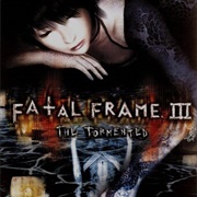 Fatal Frame III: The Torment