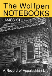 The Wolfpen Notebooks (James Still)