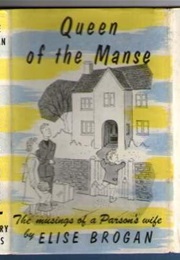 Queen of the Manse (Elise Brogan)