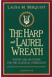 The Harp and the Laurel Wreath (Laura Berquist)