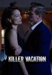 Killer Vacation (2018)