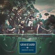 Graveyard - Highsingen Blues