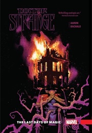 Doctor Strange the Last Days of Magic (Jason Aaron)