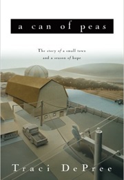 A Can of Peas (Traci Depree)