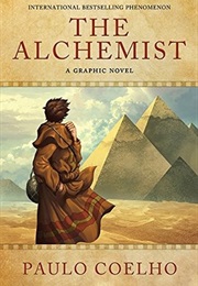The Alchemist: A Graphic Novel (Paul Coelho &amp; Derek Ruiz)
