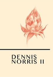 Dennis Norris II (Dennis Norris II)