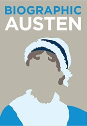 Biographic Austen (Sophie Collins)