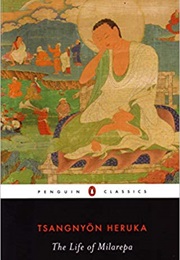 The Life of Milarepa (Tsangnyön Heruka)