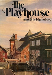 The Playhouse (Elaine Ford)