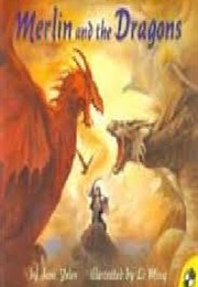 Merlin and the Dragons (Jane Yolen)