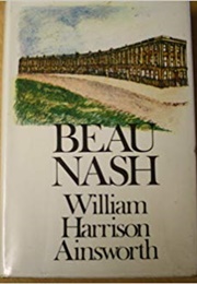 Beau Nash (William Harrison Ainsworth)