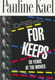 For Keeps (Pauline Kael)