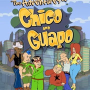 The Adventures of Chico and Guapo