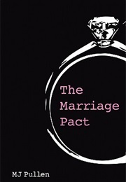 The Marriage Pact (Mj Pullen)