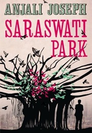 Saraswati Park (Anjali Joseph)