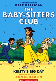 Kristy's Big Day (Gale Galligan)