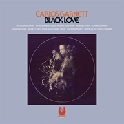 Carlos Garnett - Black Love