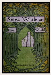 Snow White (Laura Richards)