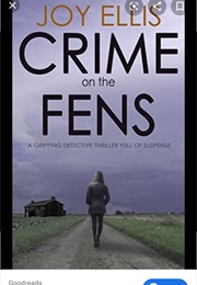Crime on the Fens (Joy Ellis)