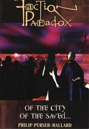 Of the City of the Saved (Philip Purser-Hallard)