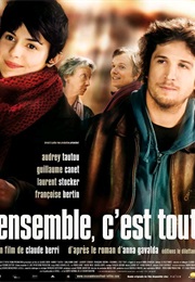 Ensemble, C'est Tout (2007)