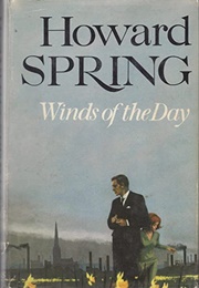 Winds of the Day (Howard Spring)