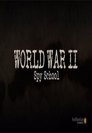 World War II Spy School (2014)