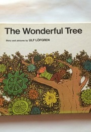The Wonderful Tree (Ulf Lofgren)