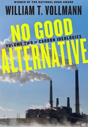 No Good Alternative (William T.Vollmann)